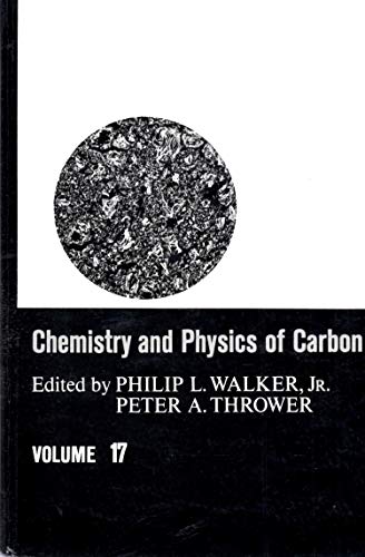 Chemistry and Physics of Carbon: A Series of Advances, Vol 17. Ed by Philip Walker. Issn 0069-3138 - Click to Buy