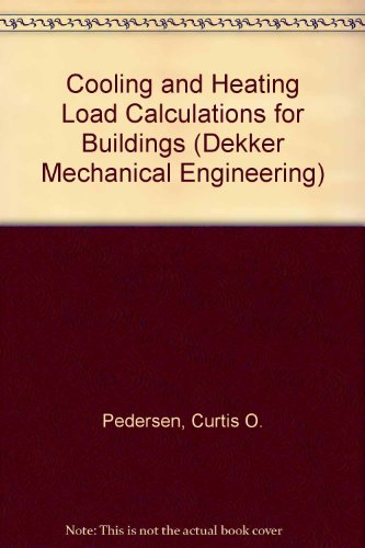 Cooling and Heating Load Calculations for Buildings - Click to Buy