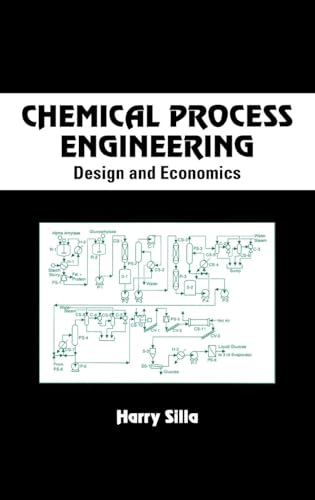 Chemical Process Engineering: Design And Economics - Click to Buy
