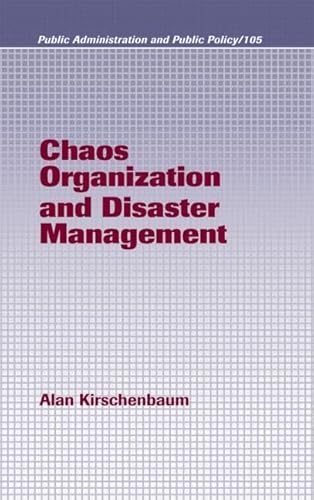 Chaos Organization and Disaster Management