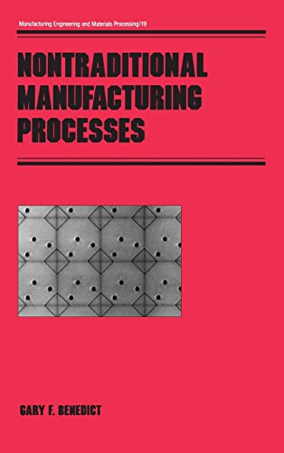 Nontraditional Manufacturing Processes - Click to Buy
