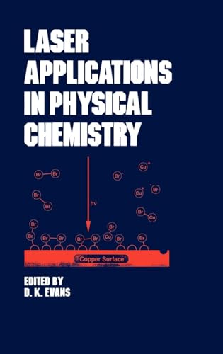 Laser Applications in Physical Chemistry: 20 (Optical Science and Engineering) - Click to Buy