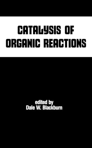 Catalysis of Organic Reactions - Click to Buy