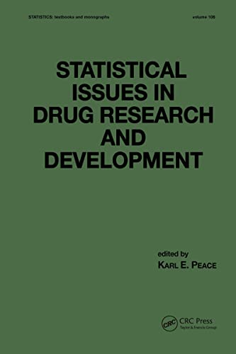 Statistical Issues in Drug Research and Development (STATISTICS, A SERIES OF TEXTBOOKS AND MONOGRAPHS, Band 106) - Click to Buy