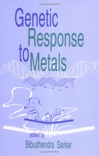 Genetic Response to Metals - Click to Buy
