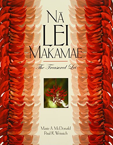 Na Lei Makamae: The Treasured Lei (A Latitude 20 Book) - Click to Buy