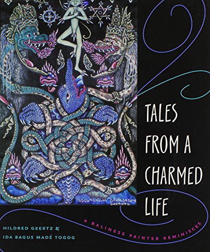 Tales From A Charmed Life: A Balinese Painter Reminisces - Click to Buy