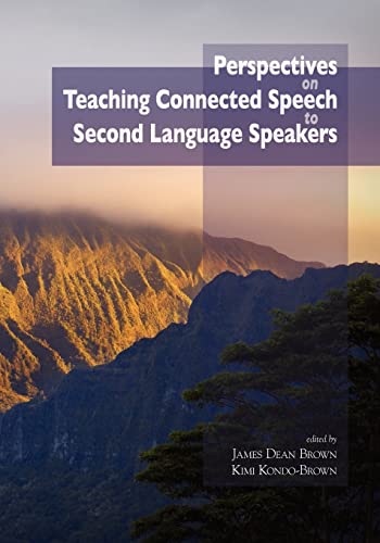 Perspectives on Teaching Connected Speech to Second Language Speakers - Click to Buy
