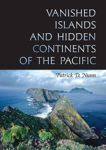 Vanished Islands and Hidden Continents of the Pacific (Latitude 20 Books (Hardcover))