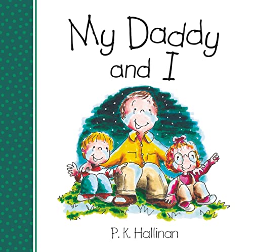 My Daddy and I (And I Series)