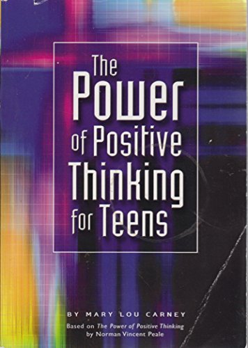 The Power of Positive Thinking for Teens - Click to Buy