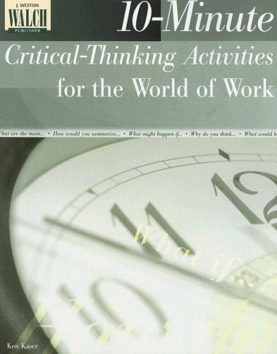 10-Minute Critical-Thinking Activities for the World of Work - Click to Buy
