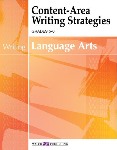 Content-area Writing Strategies For Language Arts: Grades 4-6 - Click to Buy