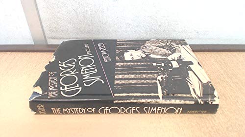 The Mystery of Georges Simenon: A Biography - Click to Buy