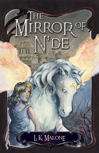 The Mirror of N'de: A Novel - Click to Buy