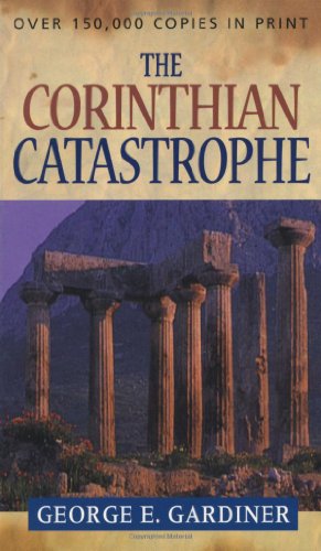 The Corinthian Catastrophe