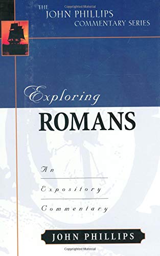 Exploring Romans: An Expository Commentary - Click to Buy