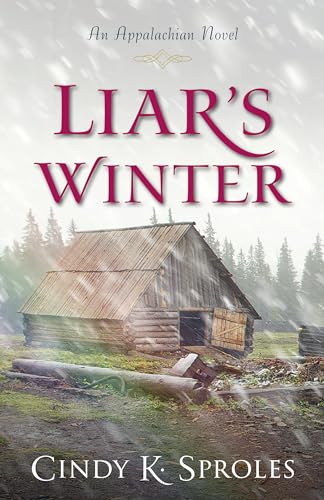 Liar's Winter: An Appalachian Novel - Click to Buy