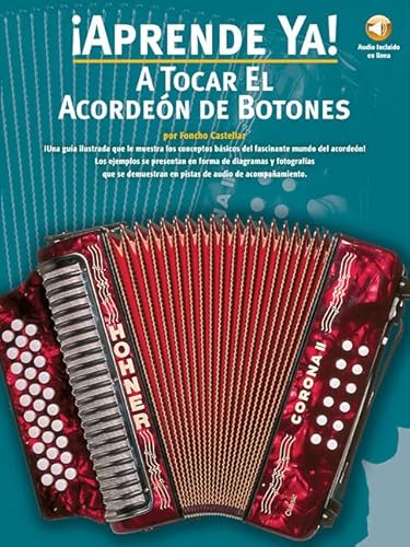 Aprende Ya! A Tocar El Acordeon De Botones - Click to Buy