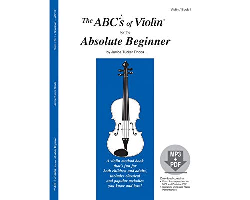 The ABCs of Violin for the Absolute Beginner, Book 1 (Book & CD) - Click to Buy