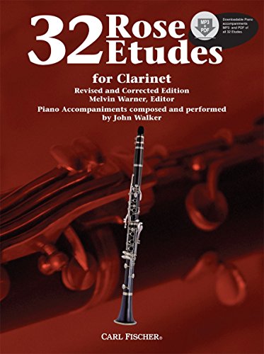 Rose 32 Etudes Optional Piano Accompaniments Composed And Performed By John Walker - Clarinet, Clarinet And Piano - Click to Buy