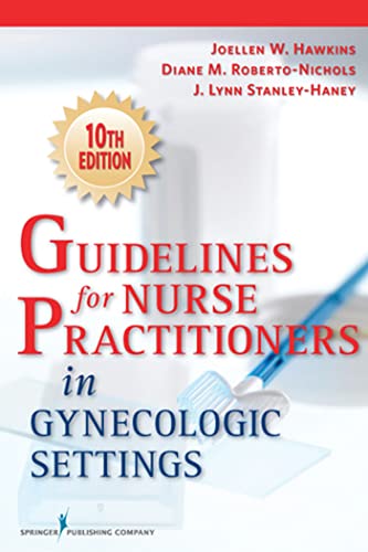 Guidelines for Nurse Practitioners in Gynecologic Settings - Click to Buy