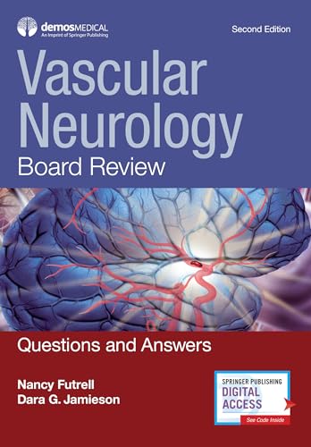 Vascular Neurology Board Review: Questions and Answers - Click to Buy