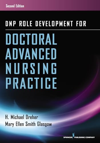 DNP Role Development for Doctoral Advanced Nursing Practice - Click to Buy
