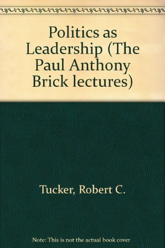 Politics As Leadership - Click to Buy