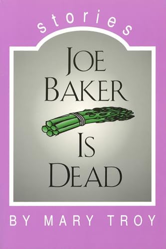 Joe Baker Is Dead: Stories (Volume 1) - Click to Buy