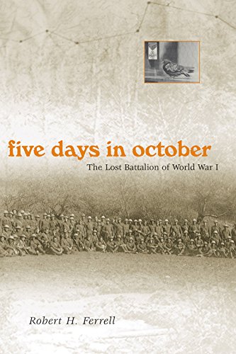 Five Days in October: The Lost Battalion of World War I - Click to Buy