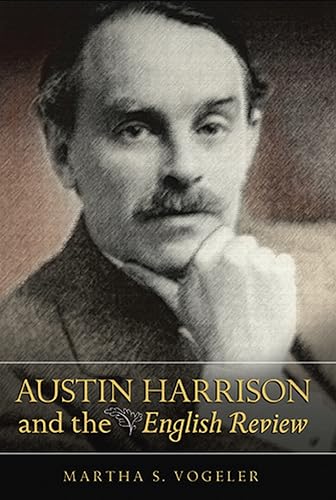 Austin Harrison and the English Review - Click to Buy