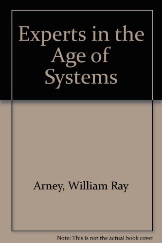 Experts in the Age of Systems - Click to Buy