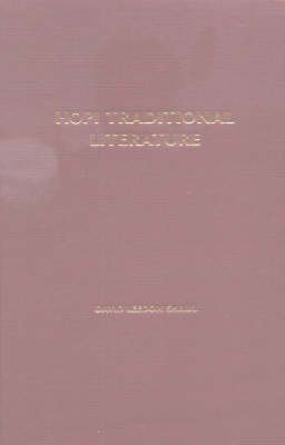 Hopi Traditional Literature - Click to Buy