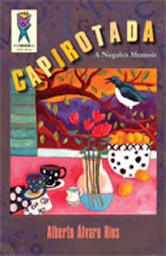 Capirotada: A Nogales Memoir - Click to Buy
