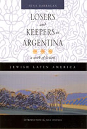 Losers and Keepers in Argentina: A Work of Fiction - Click to Buy