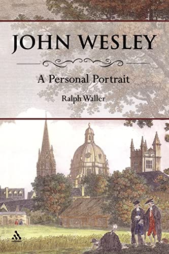 John Wesley: A Personal Portrait - Click to Buy