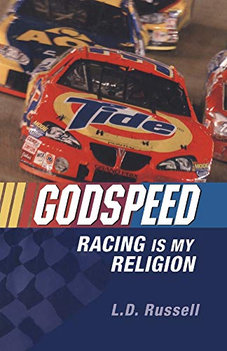 Godspeed: Racing Is My Religion