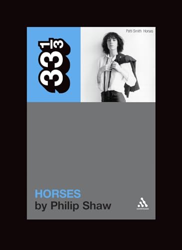 Patti Smith's Horses: 55 (33 1/3) - Click to Buy