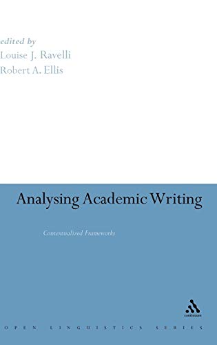 Analysing Academic Writing: Contextualized Frameworks (Open Linguistics Series) - Click to Buy