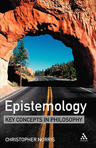 Epistemology: Key Concepts in Philosophy - Click to Buy