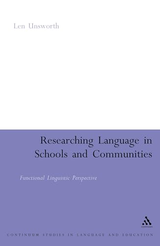 Researching Language in Schools and Communities: Functional Linguistic Perspectives (Continuum Collection) - Click to Buy