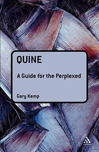 Quine: A Guide for the Perplexed - Click to Buy