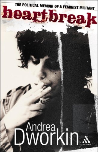 Heartbreak: The Political Manifesto of a Feminist Militant - Click to Buy
