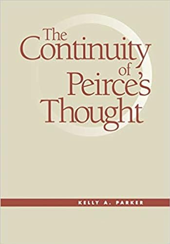 The Continuity of Peirce's Thought (Vanderbilt Library of American Philosophy (Hardcover))