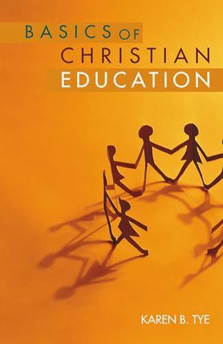 Basics of Christian Education - Click to Buy