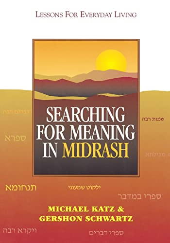 Searching for Meaning in Midrash: Lessons for Everyday Living - Click to Buy