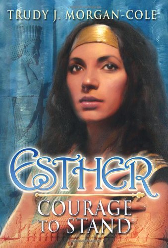 Esther: Courage to Stand - Click to Buy