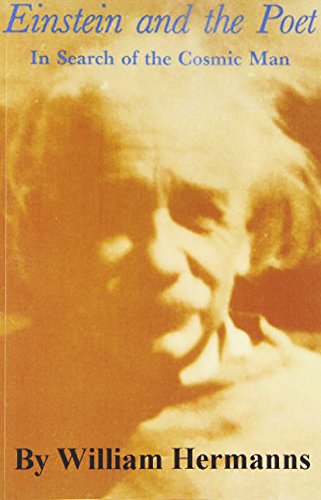 Einstein and the Poet: In Search of the Cosmic Man - Click to Buy