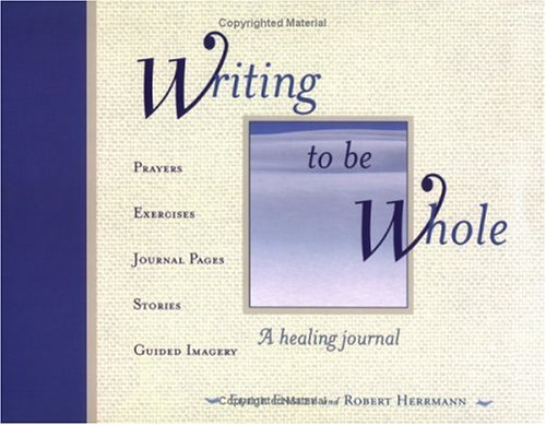 Writing to be Whole: A Healing Journal - Click to Buy